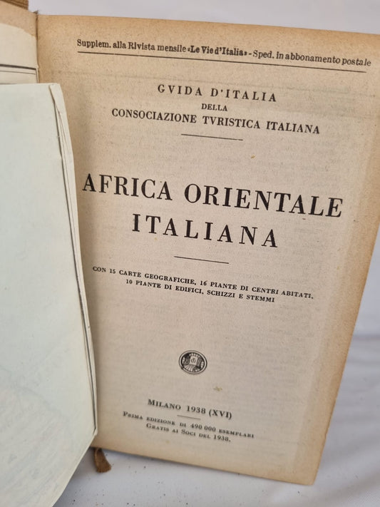 Guida Africa Orientale Italiana TCI 1938 - Libro Storico Raro con Cartina | Rarexis